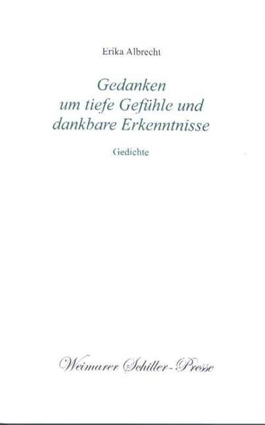 Cover von Gedanken um tiefe Gefühle und dankbare Erkenntnisse