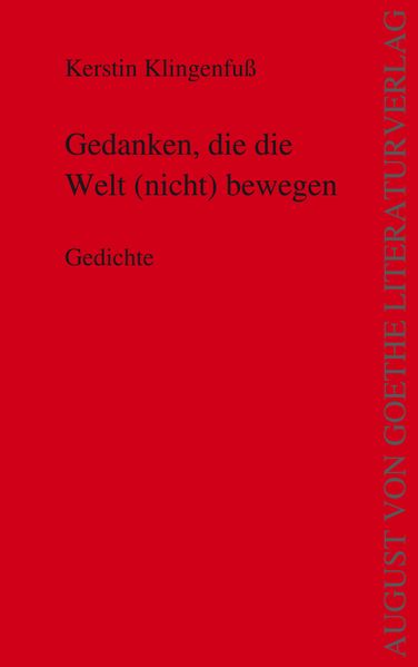 Cover von Gedanken, die die Welt (nicht) bewegen
