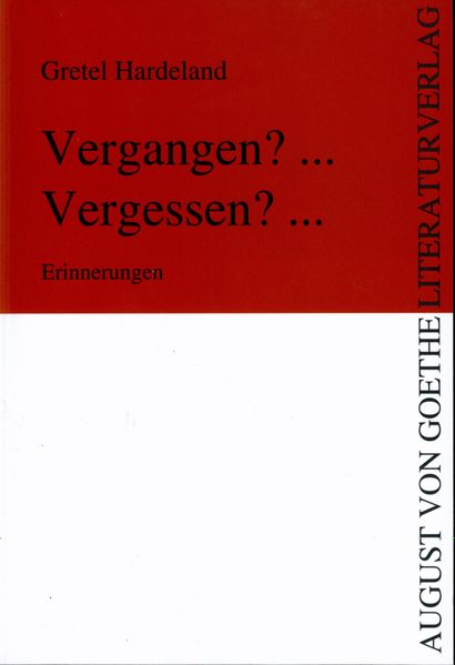 Cover von Vergangen? … Vergessen? …