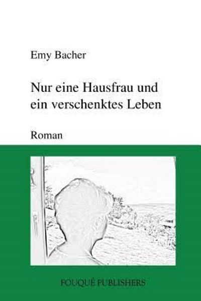 Cover von Nur eine Hausfrau und ein verschenktes Leben