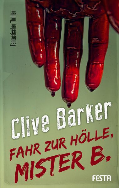 Cover von Fahr zur Hölle, Mister B.