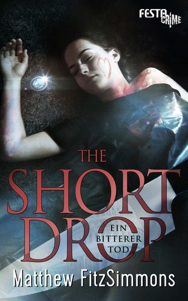 Cover von The Short Drop – Ein bitterer Tod