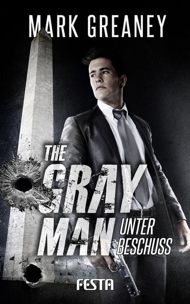Cover von The Gray Man – Unter Beschuss