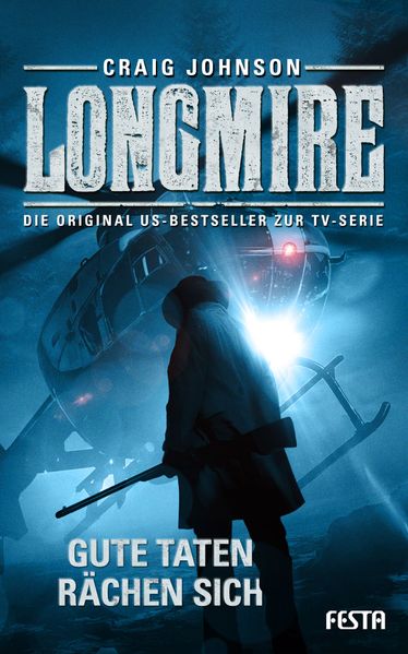 Cover von Longmire: Gute Taten rächen sich