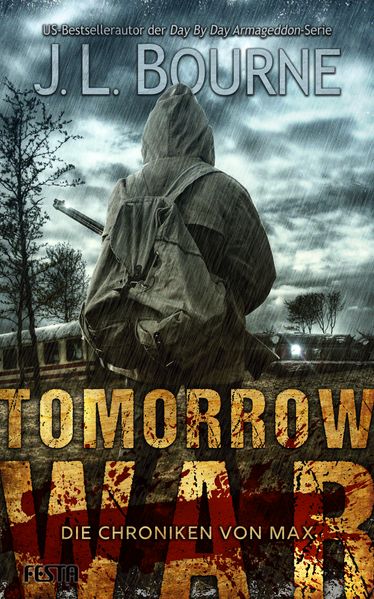 Cover von Tomorrow War – Die Chroniken von Max