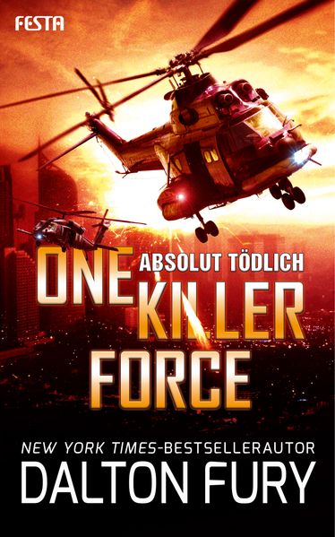 Cover von One Killer Force – Absolut tödlich