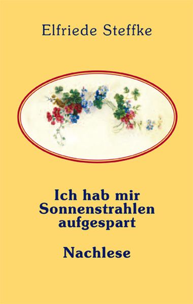 Cover von Ich hab mir Sonnenstrahlen aufgespart & Nachlese