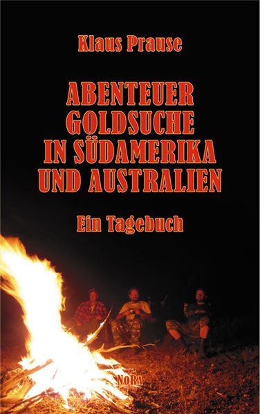 Cover von Abenteuer Goldsuche in Südamerika und Australien