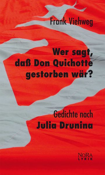 Cover von Wer sagt, daß Don Quichotte gestorben wär?