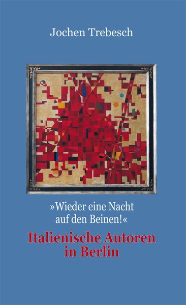 Cover von Italienische Autoren in Berlin