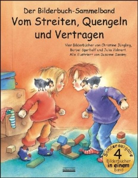 Cover von Vom Streiten, Quengeln und Vertragen Bilderbuch-Sammelband