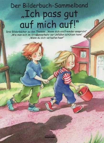 Cover von Ich pass gut auf mich auf! Bilderbuch-Sammelband