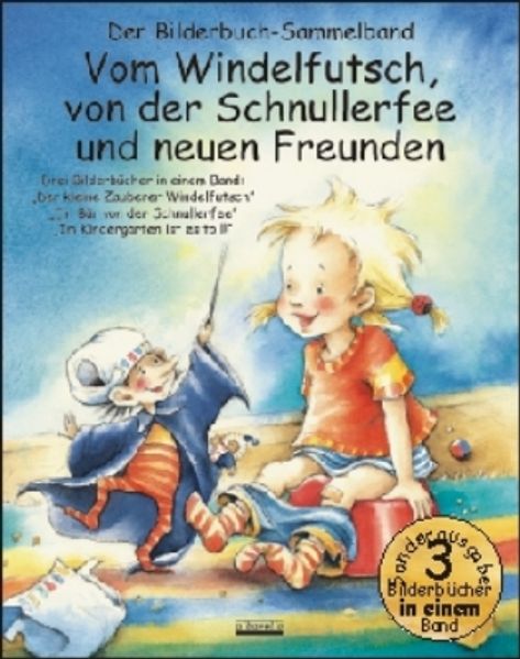 Cover von Vom Windelfutsch, von der Schnullerfee und neuen Freunden