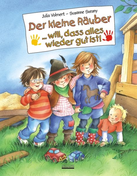 Cover von Der kleine Räuber … will, dass alles wieder gut ist!