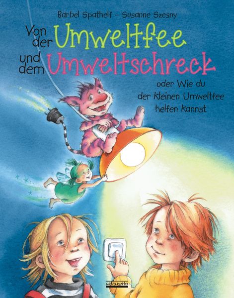 Cover von Von der Umweltfee und dem Umweltschreck