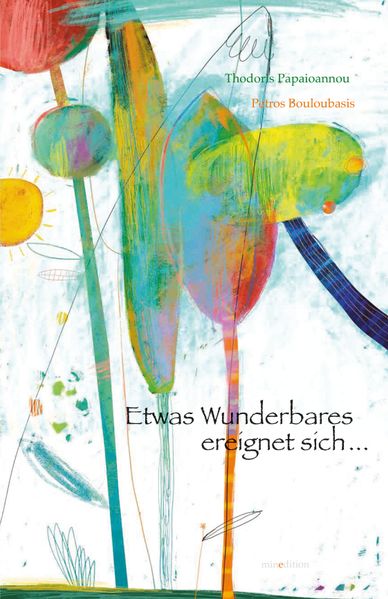 Cover von Etwas Wunderbares ereignet sich…