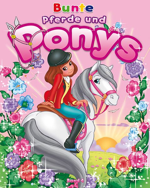 Cover von Bunte Pferde und Ponys – Band 4
