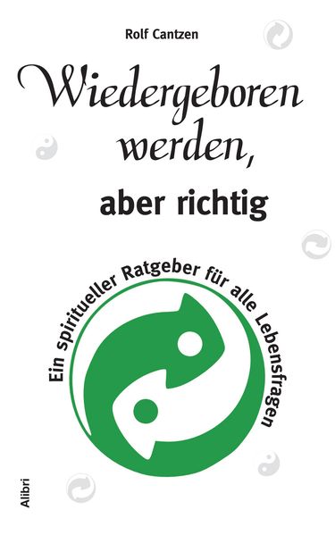 Cover von Wiedergeboren werden, aber richtig