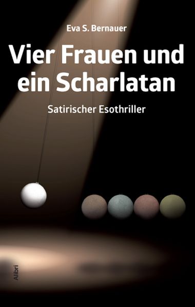 Cover von Vier Frauen und ein Scharlatan