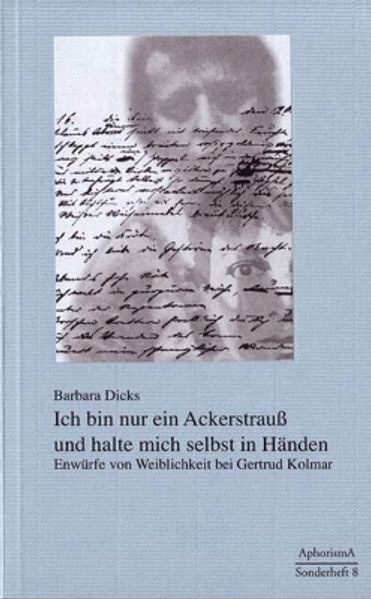 Cover von Ich bin nur ein Ackerstrauss und halte mich selbst in Händen