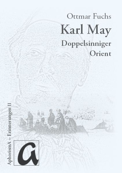 Cover von Karl Mays doppelsinniger Orient