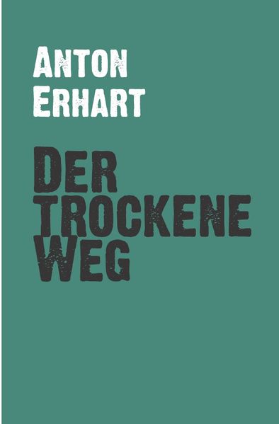Cover von Der trockene Weg