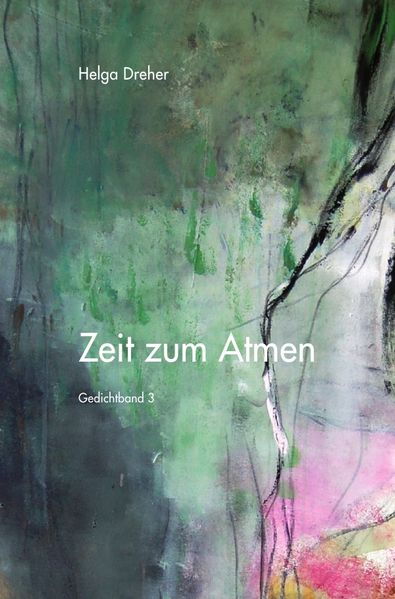 Cover von Gedichtband Triologie / Zeit zum Atmen
