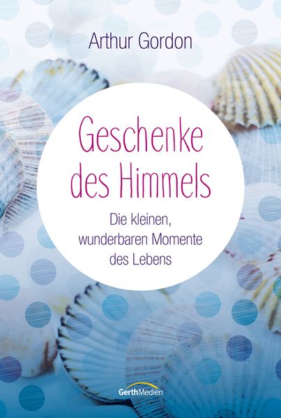 Cover von Geschenke des Himmels