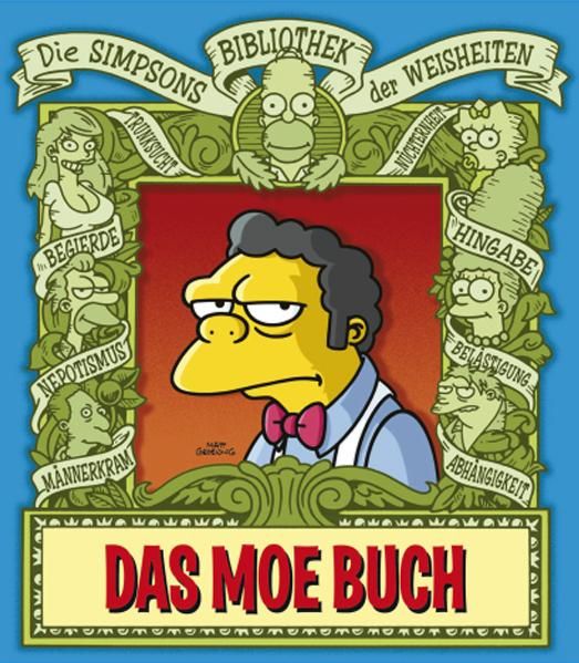 Cover von Die Simpsons Bibliothek der Weisheiten: Das Moe Buch