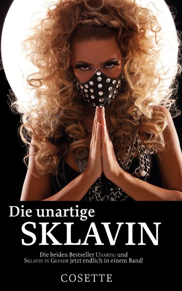 Cover von Die unartige Sklavin