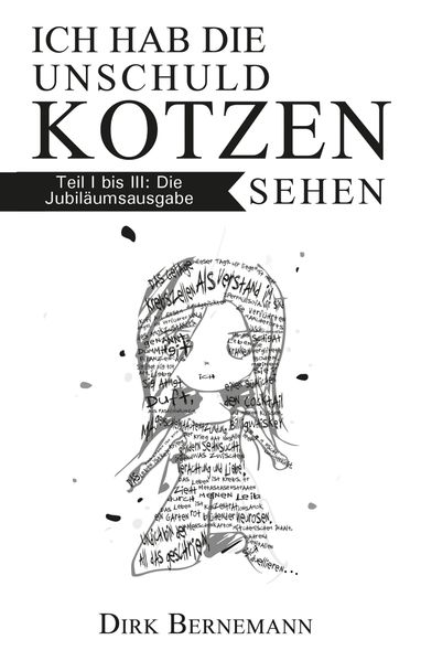 Cover von Ich hab die Unschuld kotzen sehen