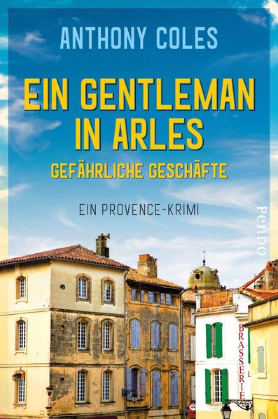 Cover von Ein Gentleman in Arles – Gefährliche Geschäfte