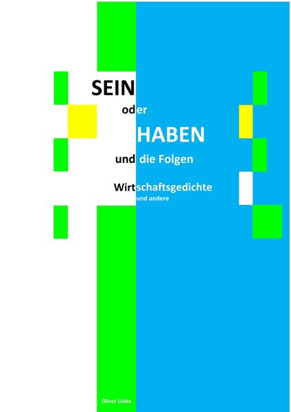 Cover von Sein oder Haben und die Folgen