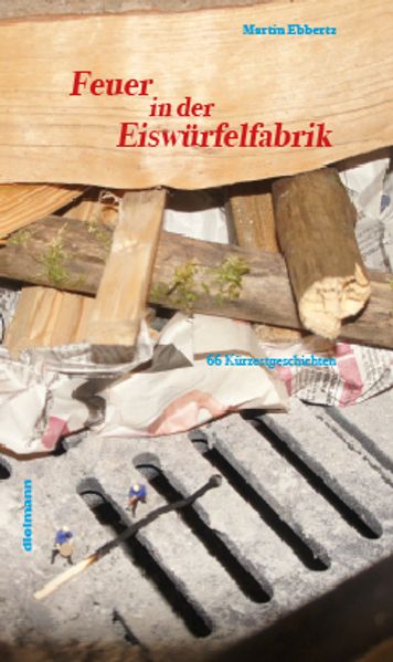 Cover von Feuer in der Eiswürfelfabrik