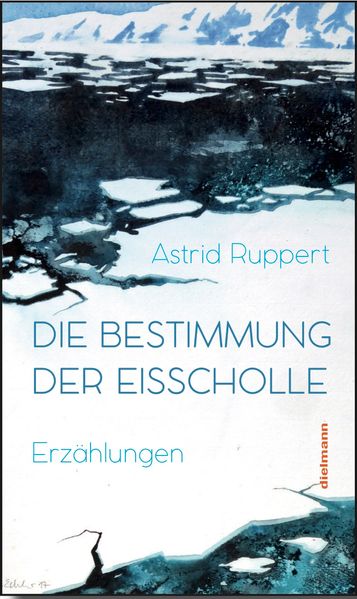 Cover von Die Bestimmung der Eisscholle