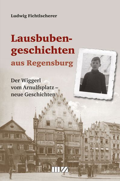 Cover von Lausbubengeschichten aus Regensburg