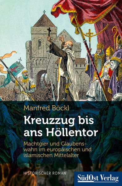 Cover von Kreuzzug bis ans Höllentor