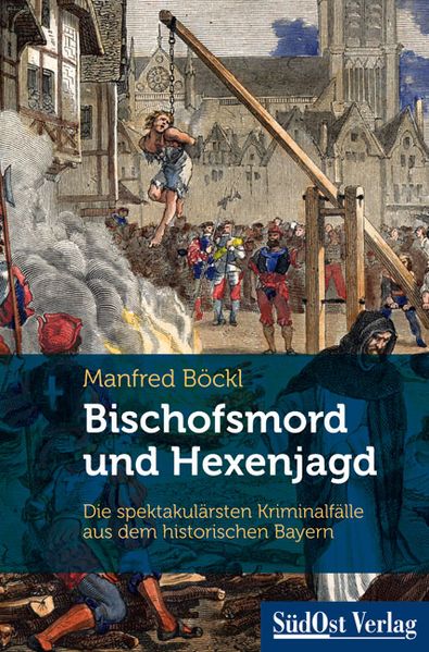 Cover von Bischofsmord und Hexenjagd