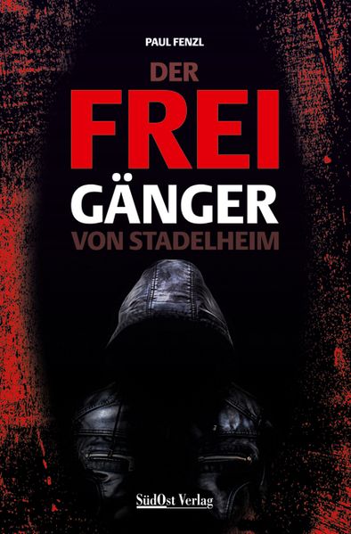 Cover von Der Freigänger von Stadelheim