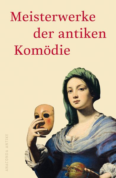 Cover von Meisterwerke der antiken Komödie