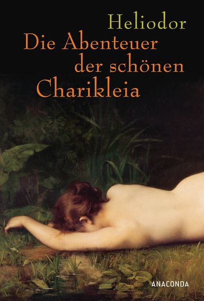 Cover von Die Abenteuer der schönen Charikleia