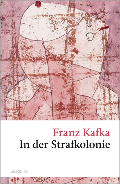 Cover von In der Strafkolonie. Ein Landarzt. Ein Hungerkünstler