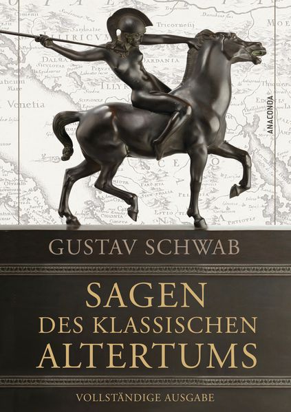 Cover von Sagen des klassischen Altertums – Vollständige Ausgabe