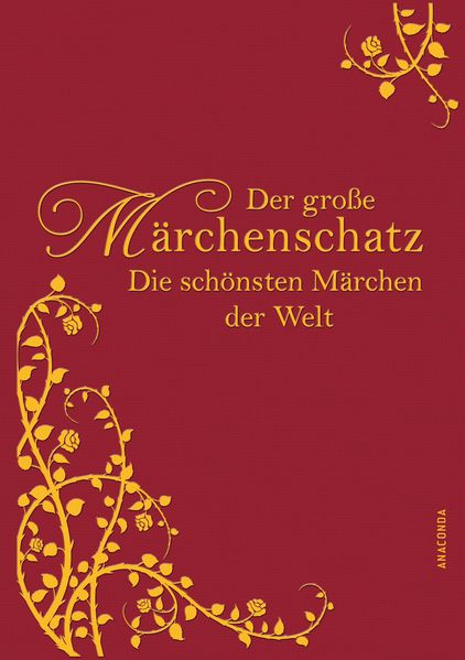 Cover von Der große Märchenschatz. Die schönsten Märchen der Welt