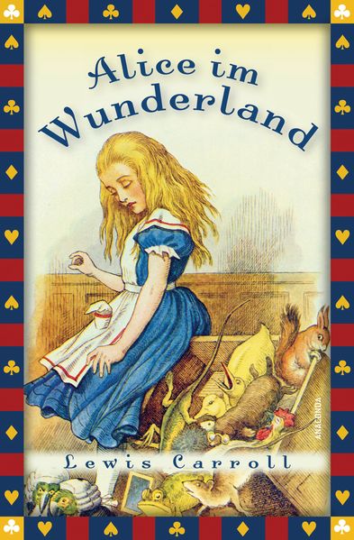 Cover von Alice im Wunderland – Neuübersetzung
