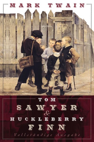 Cover von Tom Sawyer und Huckleberry Finn – Vollständige Ausgabe