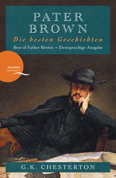 Cover von Pater Brown – Die besten Geschichten / Best of Father Brown (Anaconda Paperback)