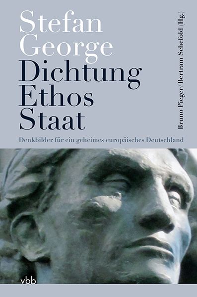 Cover von Stefan George Dichtung – Ethos – Staat