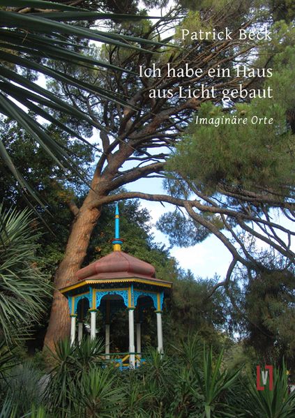 Cover von Ich habe ein Haus aus Licht gebaut