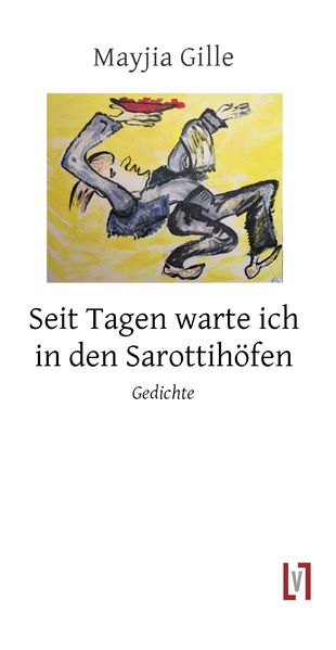 Cover von Seit Tagen warte ich in den Sarottihöfen